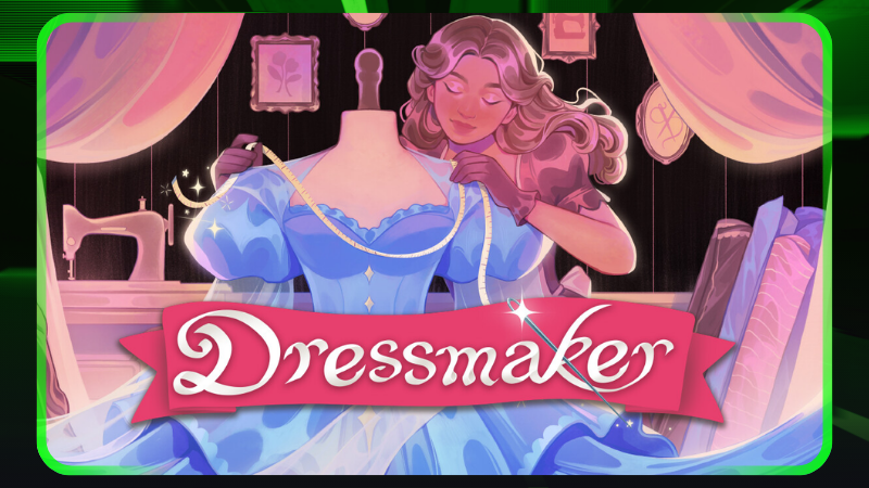 Dressmaker Gameplay Capsule